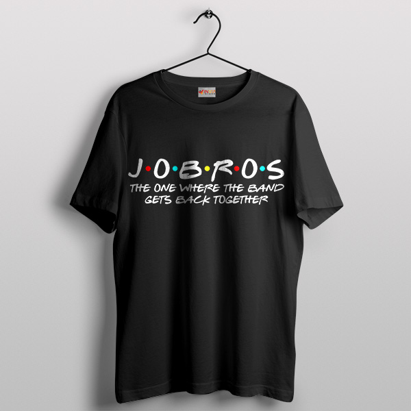 Jobros The Band Gets Back Together Black T-Shirt