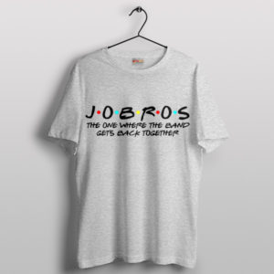 Jobros The Band Gets Back Together T-Shirt