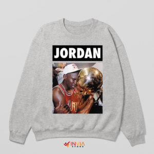 Michael Jordan Champions Trophy Sport Grey Sweatshirt Legend NBA