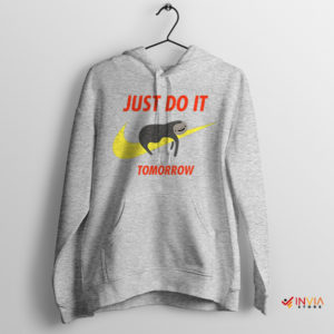 Sloth Adaptations Nike Meme Sport Grey Hoodie Just Do It Tomorrow