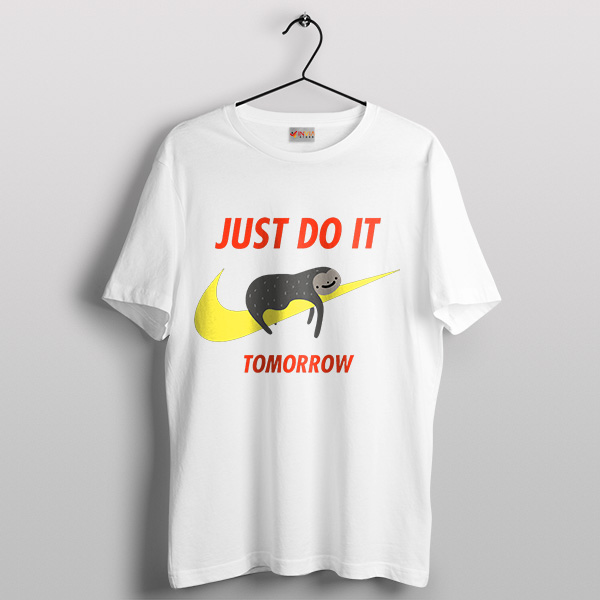Sloth Predators Just Do It Tomorrow Tshirt Nike Meme