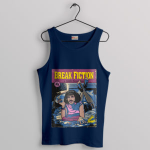 Funny Pulp Fiction Freddie Mercury Tank Top Break Fiction