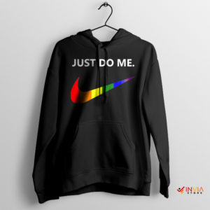 Just Do Me Pride Day Nike Black Hoodie LGBTQ Quotes