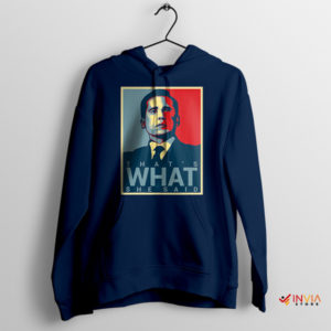 Michael Scott Quotes Office Navy Hoodie That's What She Said