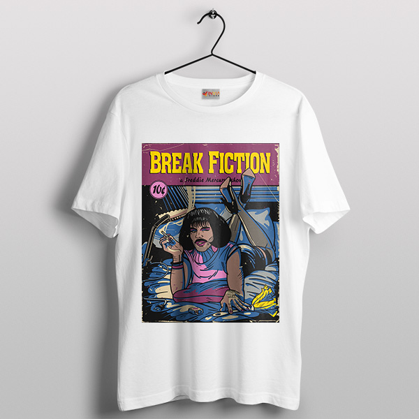 Movie Pulp Fiction Freddie Mercury White T-Shirt Break Fiction