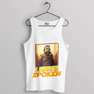 Mandalorian Kuill I Have Spoken White Tank Top TV Series