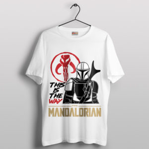 Din Mando This is The Way T-Shirt TV Series