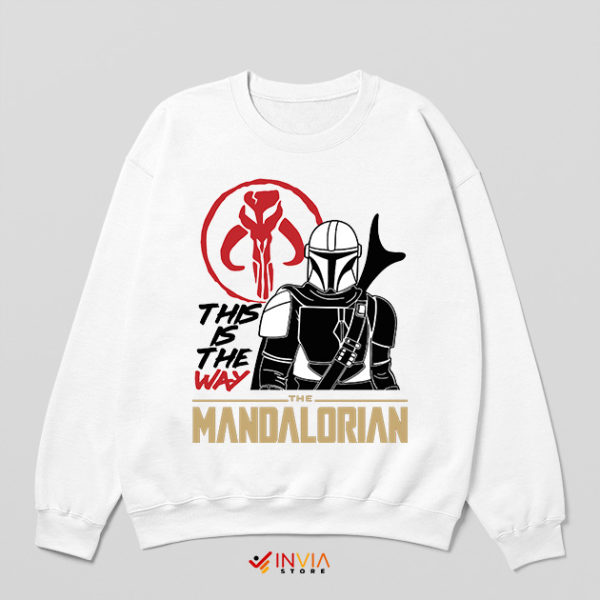 Mando This is The Way Quote Sweatshirt Star Wars