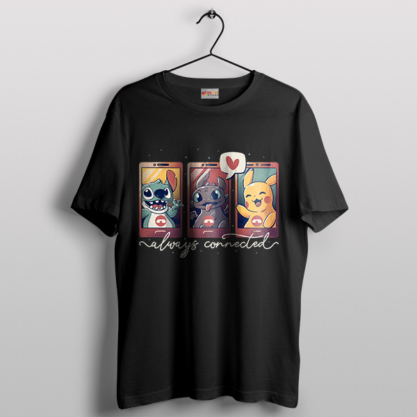 Magical Mischief Stitch Toothless Pikachu Black T-shirt Always Connected