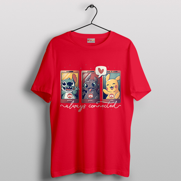 Magical Mischief Stitch Toothless Pikachu Red T-shirt Always Connected