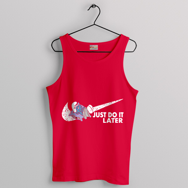 Smurfs Magic Flute Just Do it Later Red Tank Top Sleep Nike Parody