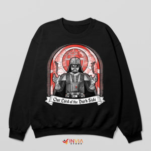 Dark Side Star Wars Meme Jesus Sweatshirt