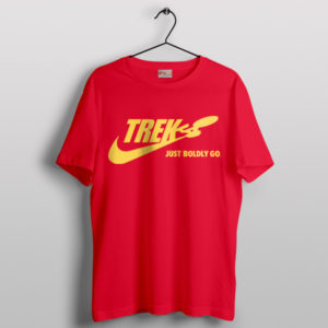 Boldly Go Star trek Quote Nike Red T-Shirt Movie Merch