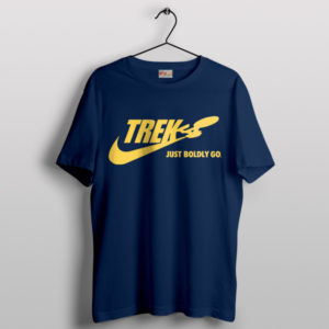 Boldly Go Star trek Quote Nike T-Shirt Movie Merch