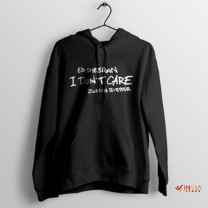 Ed Sheeran I Don't Care Hoodie