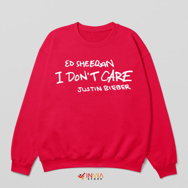 I Don't Care Song Red Sweatshirt Ed Sheeran and Justin Bieber