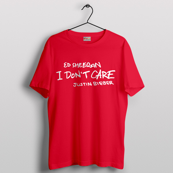 Song I Don't Care Red T-Shirt Ed Sheeran and Justin Bieber