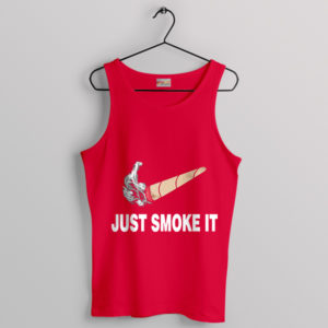 Bad To Smoke Just One Cigarette Red Tank Top Just Smoke It Nike