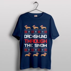 Cute Dachshund Through The Snow Navy Tshirt Christmas Gifts