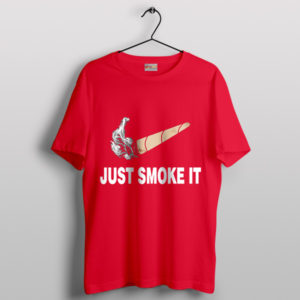 Just Smoke It Nike Red Tshirt It's Just Wings Smoked Wings