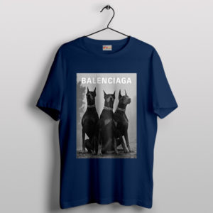 Luxury Fashion Doberman Pinscher Navy T-Shirt Balencia Ga Meme