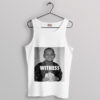 Witness LeBron James Young Face Tank Top NBA Legend