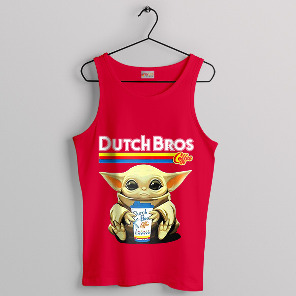 Baby Yoda Dutch Bros Coffee Delivery Red Tank Top Merch