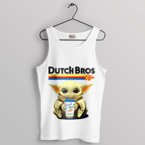 Baby Yoda Dutch Bros Coffee Delivery White Tank Top Merch