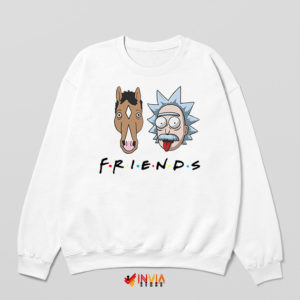 Friends Bojack And Rick Sanchez White Sweatshirt