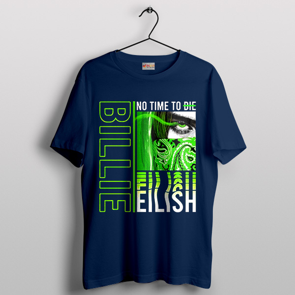 Lovely Billie Eilish No Time To Die Navy T-Shirt Song