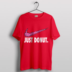 Nike Dunks Just Donut Meme Red T-Shirt