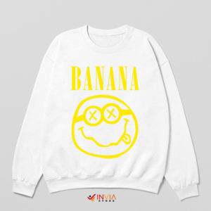 Banana Minions Nirvana Band Symbol White Sweatshirt