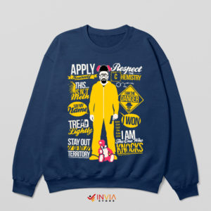 Breaking Bad Season 5 Best Quotes Navy Sweatshirt