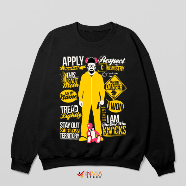 Breaking Bad Season 5 Best Quotes Sweatshirt