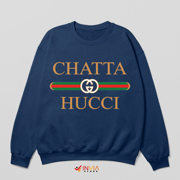 Catta Hucci Gucci Chattahoochee Sweatshirt