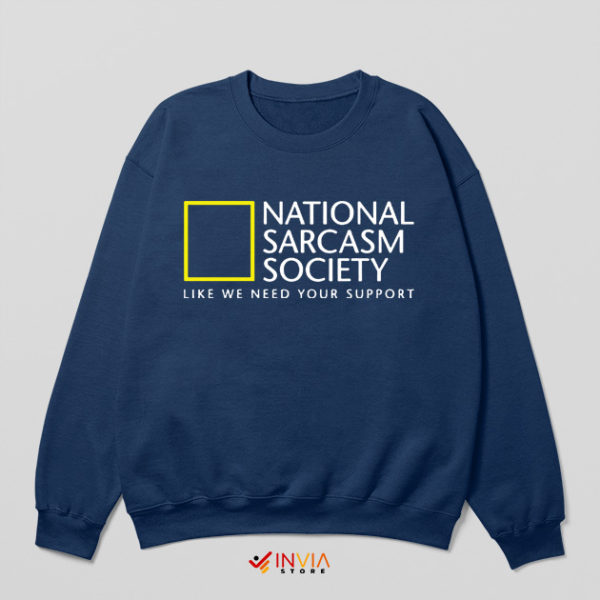 Channel National Sarcasm Society Navy Sweatshirt