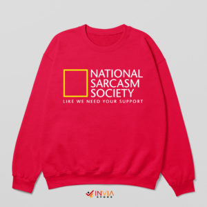 Channel National Sarcasm Society Red Sweatshirt