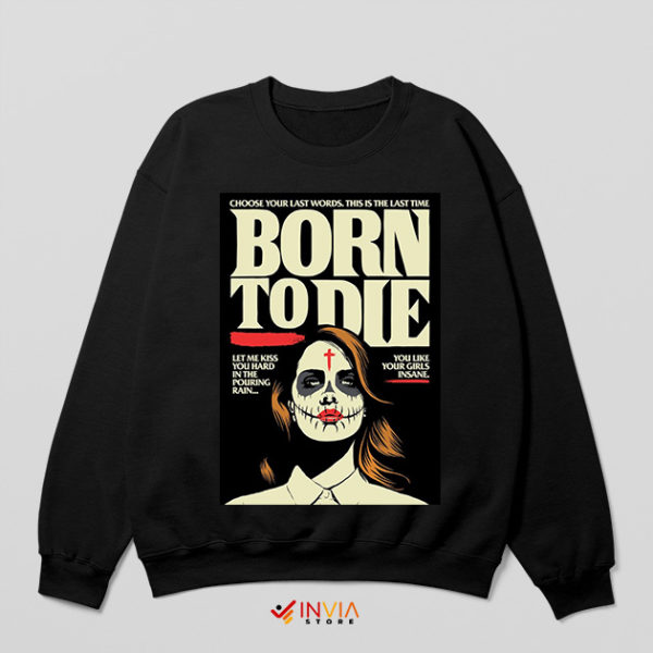 Comic Born to Die Lana Del Rey Black Sweatshirt