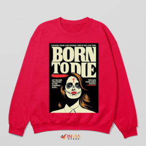 Comic Born to Die Lana Del Rey Red Sweatshirt