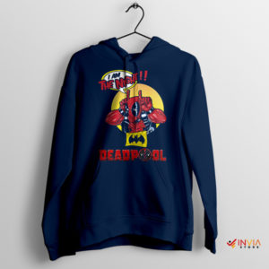Dark Knight Movies Meme Deadpool 3 Navy Hoodie