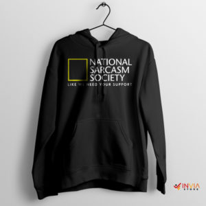 Expeditions National Sarcasm Society Hoodie