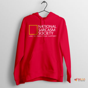 Expeditions National Sarcasm Society Red Hoodie