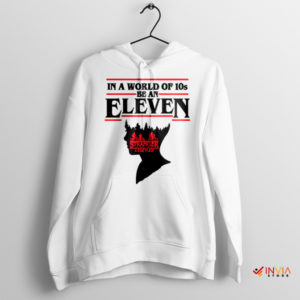 Fan Art Eleven Stranger Things Season 4 White Hoodie