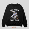 Fight Club Meme Joe Kelly Dodgers Sweatshirt