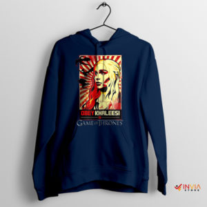 Khaleesi Emilia Clarke Obey Me Merch Navy Hoodie