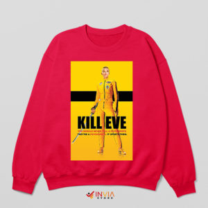 Killing Eve Season 5 Poster Kill Bill Red Sweatshirt