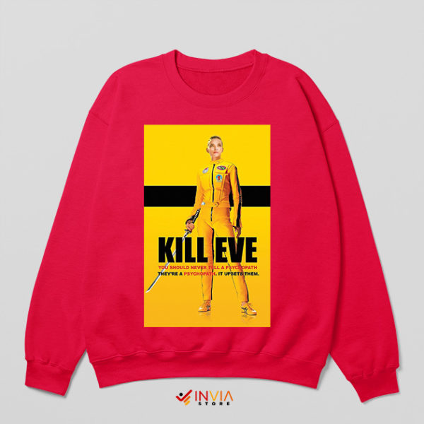 Killing Eve Season 5 Poster Kill Bill Red Sweatshirt