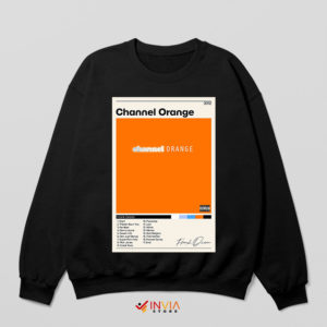 List Frank Ocean Channel Orange Songs Sweatshirt