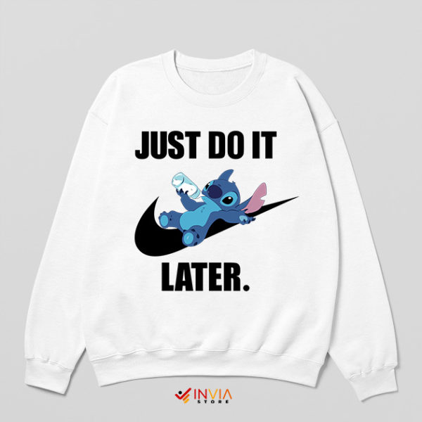 Meme Lilo Stitch Just Do It Later Sweatshirt