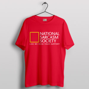 Meme National Sarcasm Expeditions Red T-Shirt